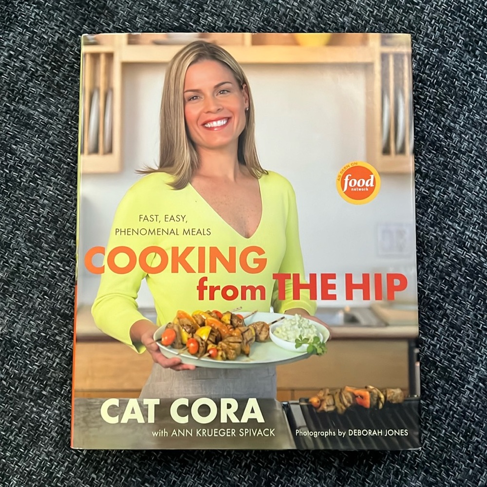 “Cooking From the Hip” by Cat Cora Hardcover Cookbook